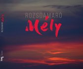 Rozsdamaro - Mely - Deep (CD)