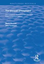 Routledge Revivals - The Unequal Unemployed