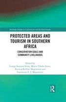 Routledge Studies in Conservation and the Environment - Protected Areas and Tourism in Southern Africa