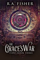 Tides 3 - The Grace's War