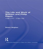 The Life and Work of William and Philip Hayes