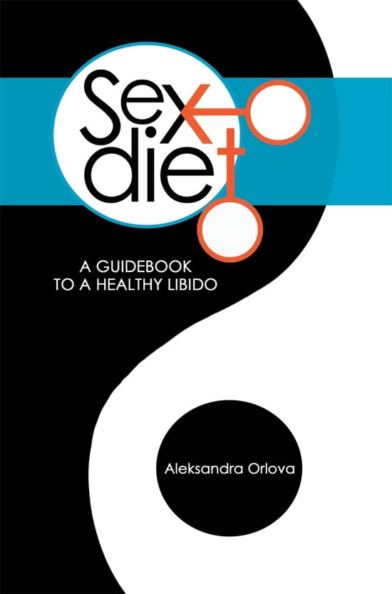 Sex Diet ebook Aleksandra Orlova 9781477265185 Boeken bol 