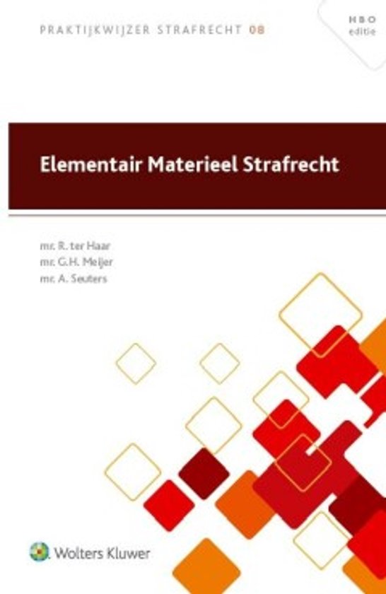 Praktijkwijzer Strafrecht 08 - Elementair materieel strafrec ... - cover