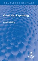 Routledge Revivals - Crime and Psychology