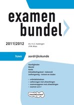 Examenbundel 2011/2012 Aardrijkskunde Havo