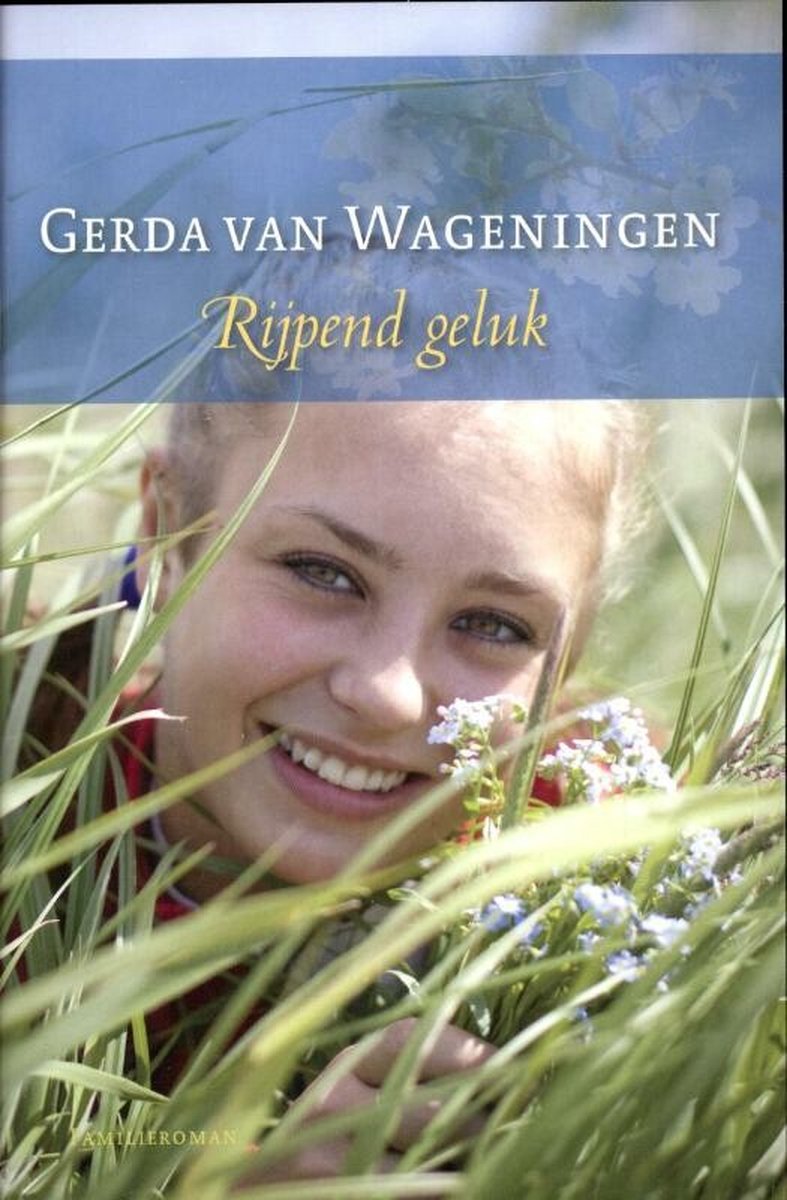 Rijpend geluk - Gerda van Wageningen