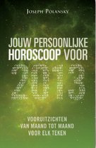 Jouw persoonlijke horoscoop voor  / 2013