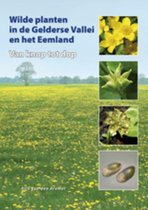 Regio-Boek - Wilde planten in de Gelderse Vallei en het Eemland