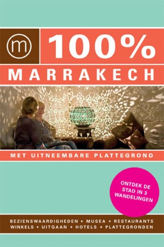 Cover van het boek '100% Marrakech' van Astrid Emmers