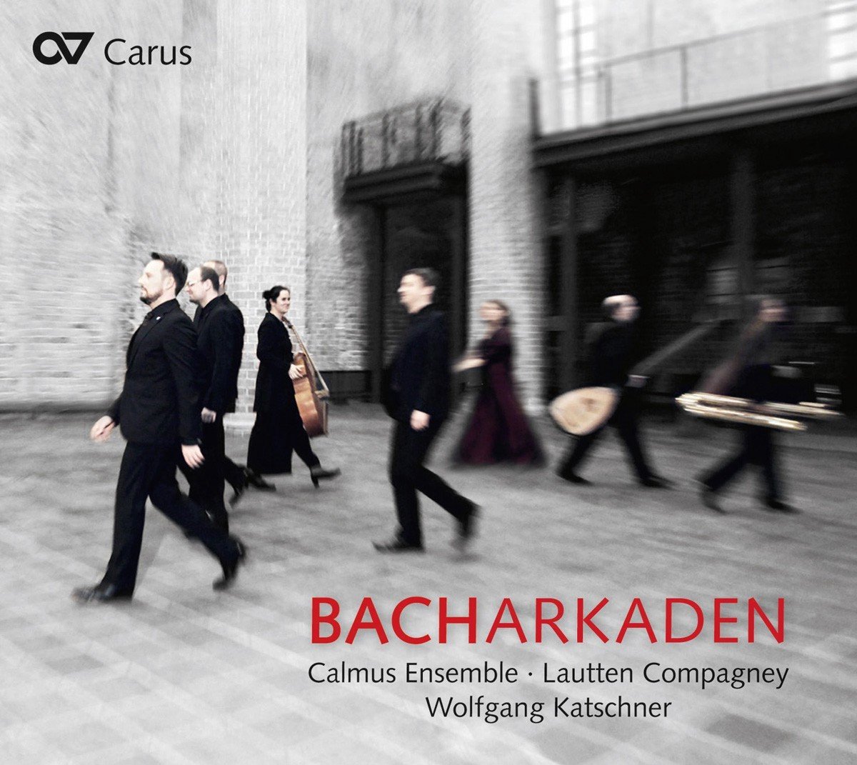 Calmus Ensemble; Lautten Compagney; Wolfgang Katsc - Bacharkaden (CD)