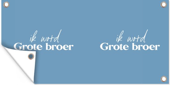 Wanddecoratie buiten Ik word Grote broer - Grote broer - Spreuken