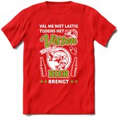 Val Me Niet Lastig Tijdens Het Vissen T-Shirt | Groen | Grappig Verjaardag Vis Hobby Cadeau Shirt | Dames - Heren - Unisex | Tshirt Hengelsport Kleding Kado - Rood - M