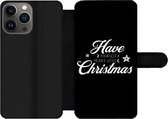 Bookcase Geschikt voor iPhone 13 Pro telefoonhoesje - Have yourself a merry little Christmas - Kerst - Quotes - Spreuken - Met vakjes - Wallet case met magneetsluiting