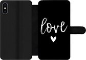 Bookcase Geschikt voor iPhone XS Max telefoonhoesje - Quotes - Love - Spreuken - Met vakjes - Wallet case met magneetsluiting