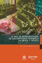 El rol de representación de los diputados federales en Brasil y México