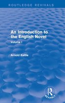 Routledge Revivals: An Introduction to the English Novel - An Introduction to the English Novel