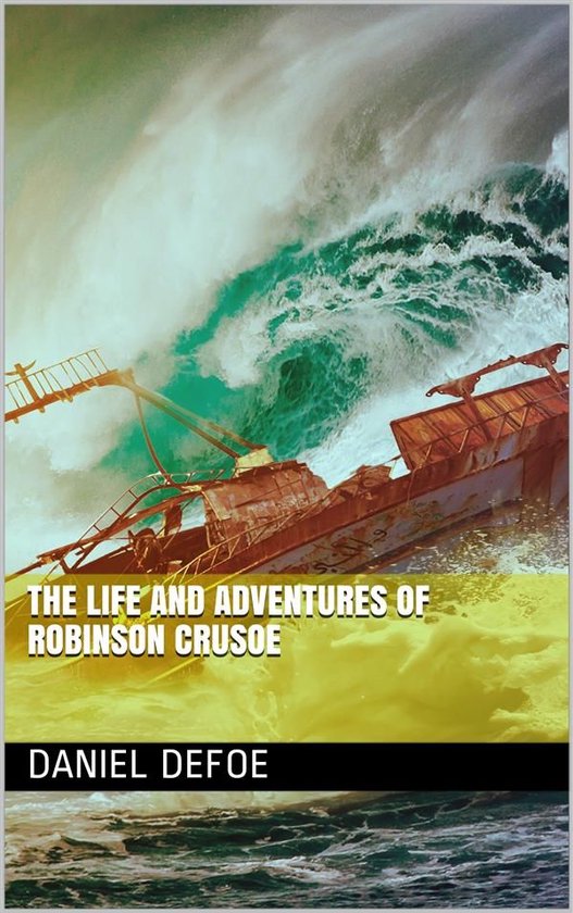 Omslag van The Life and Adventures of Robinson Crusoe