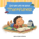 God Talks With Me - God Talks With Me About Thankfulness