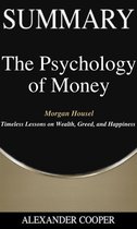 Self-Development Summaries 1 - Summary of The Psychology of Money
