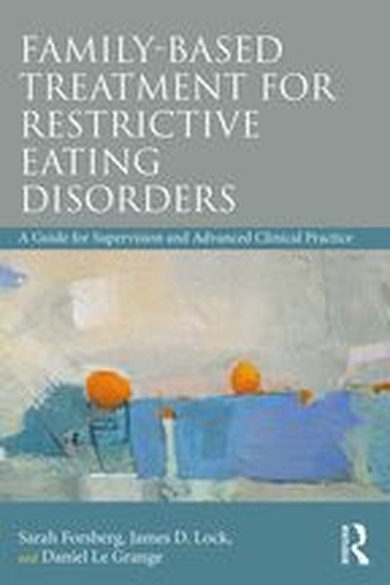 Family Based Treatment for Restrictive Eating Disorders - cover
