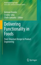 Food Engineering Series - Delivering Functionality in Foods