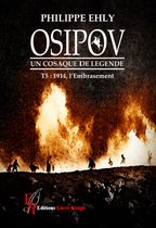 Osipov, un cosaque de légende 5 - Osipov, un cosaque de légende - Tome 5