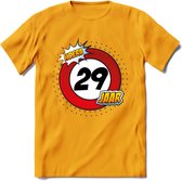 29 Jaar Hoera Verkeersbord T-Shirt | Grappig Verjaardag Cadeau | Dames - Heren | - Geel - M