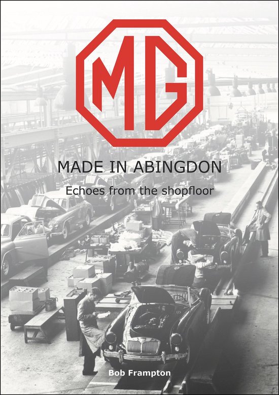 MG, Made in Abingdon - cover