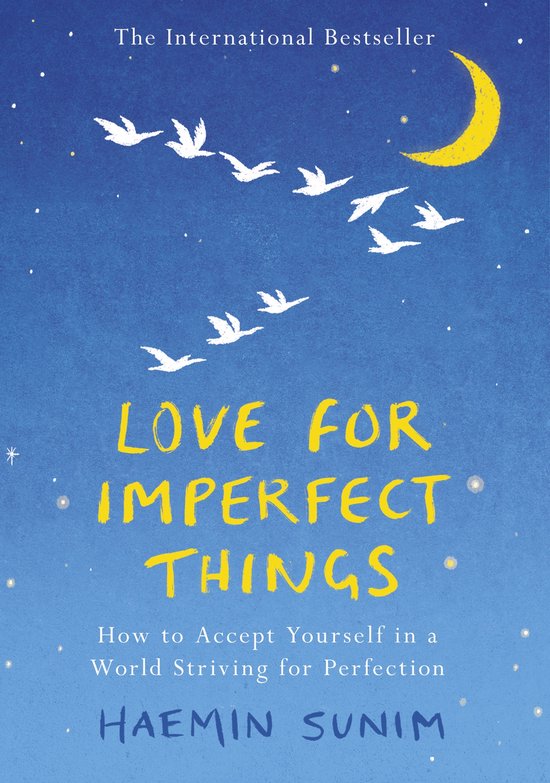 Boek cover Love for Imperfect Things van Haemin Sunim (Hardcover)
