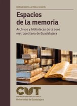 Monografías de la academia - Espacios de la memoria