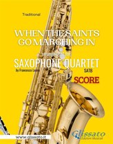When The Saints Go Marching In - Saxophone Quartet 1 - When The Saints Go Marching In - Sax Quartet (score)