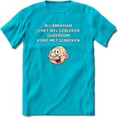 Bij abraham is het wel gebleken T-Shirt | Grappig Abraham 50 Jaar Verjaardag Kleding Cadeau | Dames – Heren - Blauw - XL