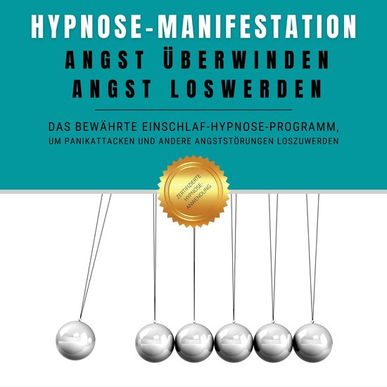 Hypnose-Manifestation: Angst überwinden, Angst loswerden - cover