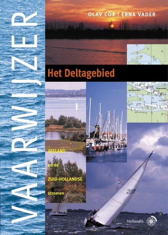 Boekomslag "Vaarwijzer Het Deltagebied" met collage van water, boten, kaart en zonsondergang.