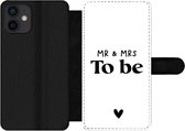 Bookcase Geschikt voor iPhone 12 Mini telefoonhoesje - Quotes - 'Mr & Mrs to be' - Spreuken - Trouwen - Met vakjes - Wallet case met magneetsluiting