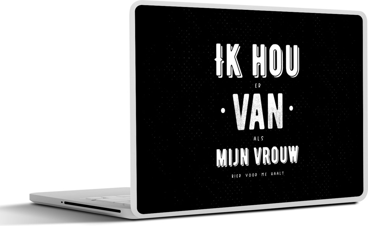 Laptop sticker - 12.3 inch - Spreuken - 'Ik hou van mijn vrouw' - Quotes - Zwart - 30x22cm - Laptopstickers - Laptop skin - Cover
