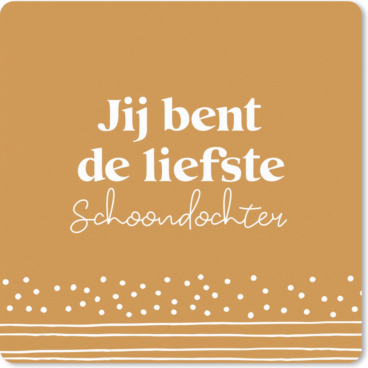 Muismat 30x30 cm - Mousepad Familie - Dochter - Spreuken - Muismatten