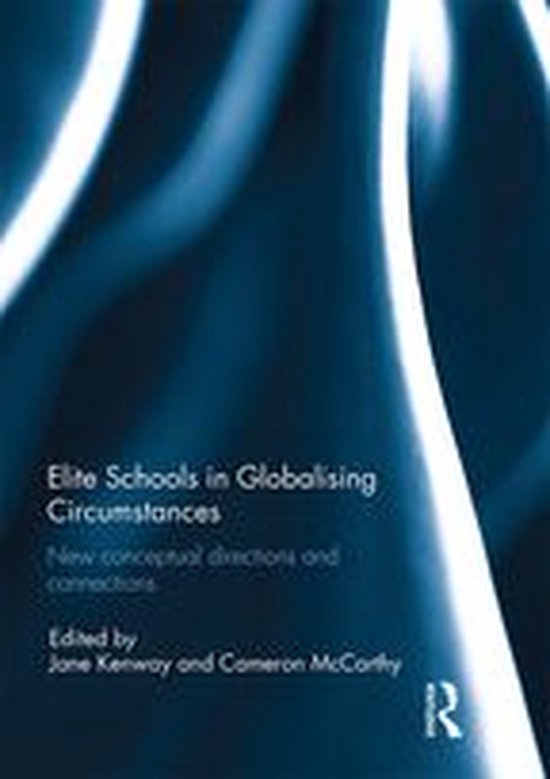 Elite Schools in Globalising Circumstances - cover