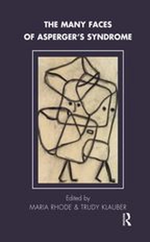 Tavistock Clinic Series - The Many Faces of Asperger's Syndr ... - cover