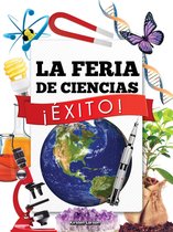 STEM Spanish Titles - La Feria de Ciencias ¡Éxito!