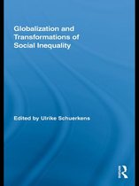 Routledge Advances in Sociology - Globalization and Transformations of Social Inequality