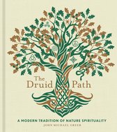 The Modern-Day Witch - The Druid Path