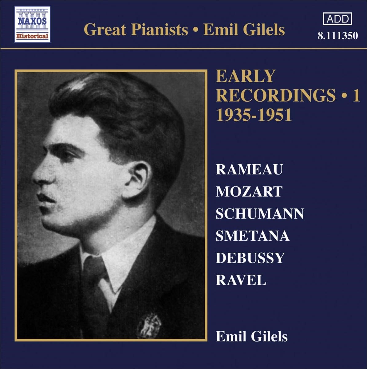 Emil Gilels - Early Recordings Volume 1 1935-1951 (CD) (Remastered)