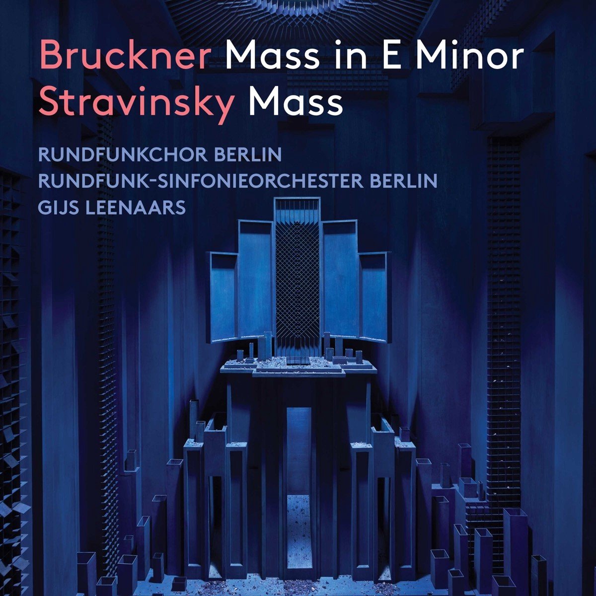 Rundfunkchor Berlin - Bruckner/Stravinsky: Mass In E Minor/Mass (CD)