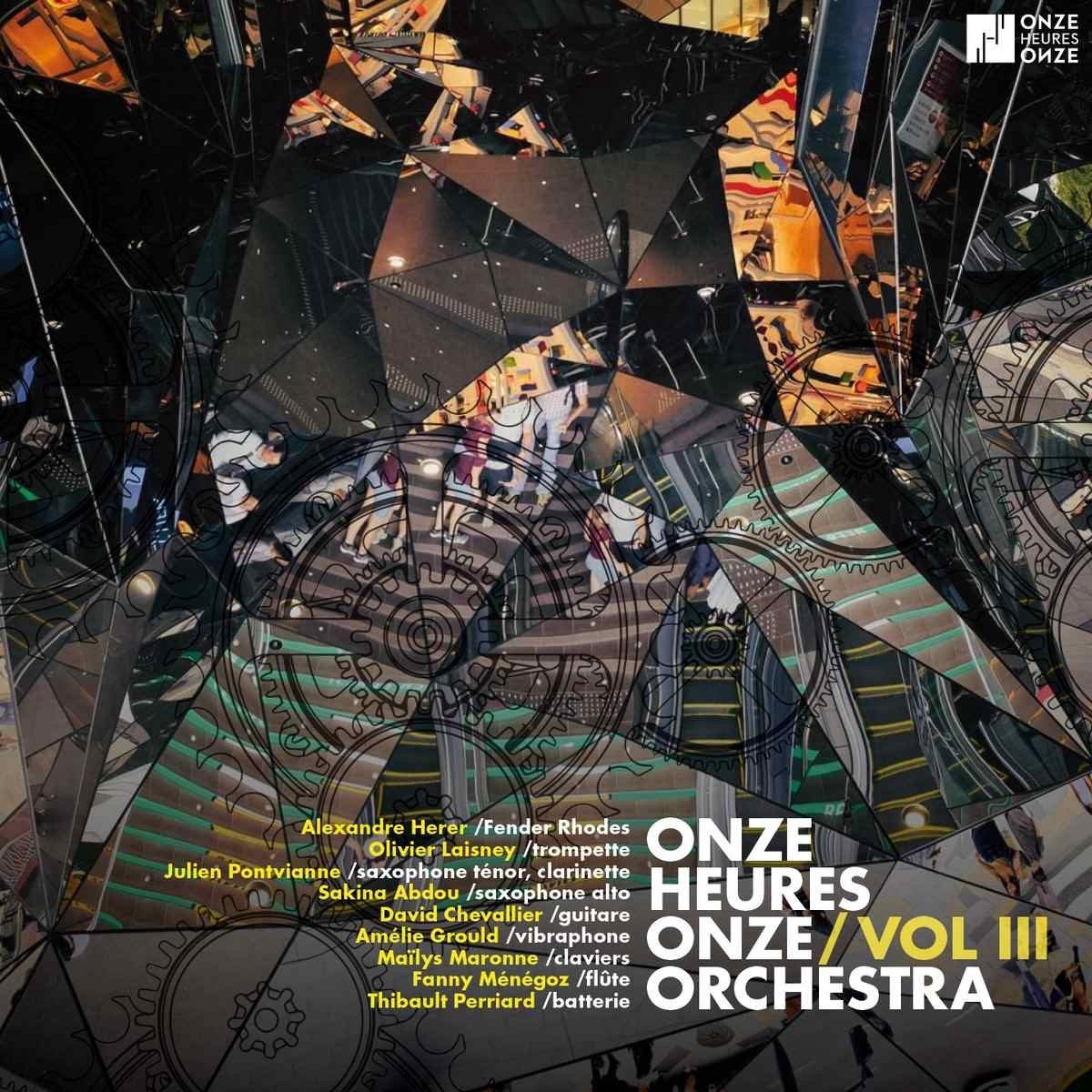 Onze Heures Onze Orchestra - Vol III (CD)