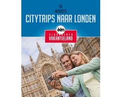 De mooiste citytrips naar Londen van Vlaanderen Vakantieland