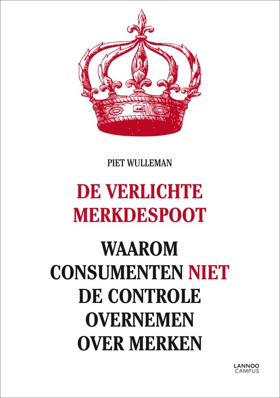 Cover van het boek 'De verlichte merkdespoot' van Piet Wulleman