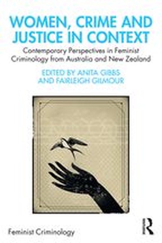 Feminist Criminology - Women, Crime and Justice in Context - cover