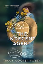 Adelaide Becket 7 - The Indecent Agent