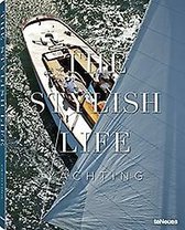 The Stylish Life Yachting